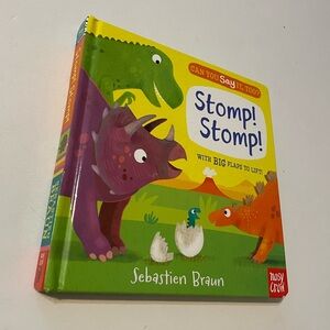 Can You Say It, Too? Stomp! Stomp!: Lift-the-Flap Dinosaur Book Babies &Toddlers